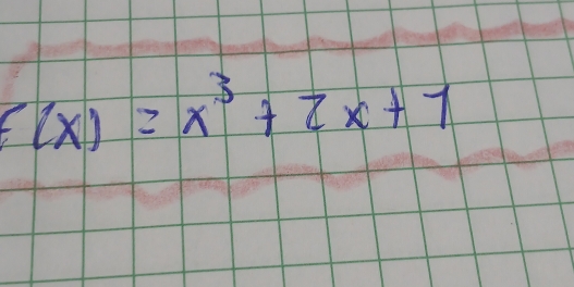 f(x)=x^3+2x+1