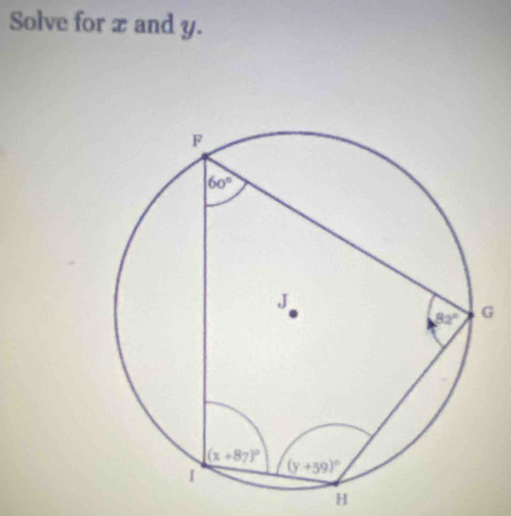 Solve for x and y.
H