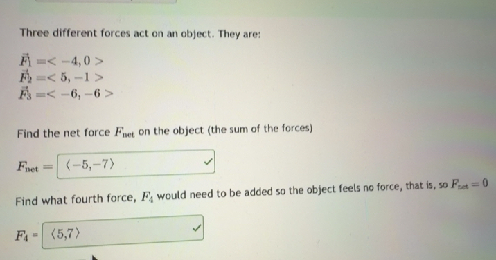 Solved: Three different forces act on an object. They are: vector F_1 ...