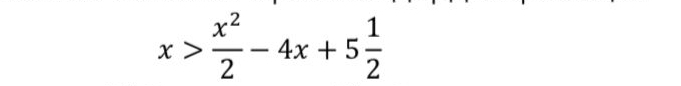 x> x^2/2 -4x+5 1/2 