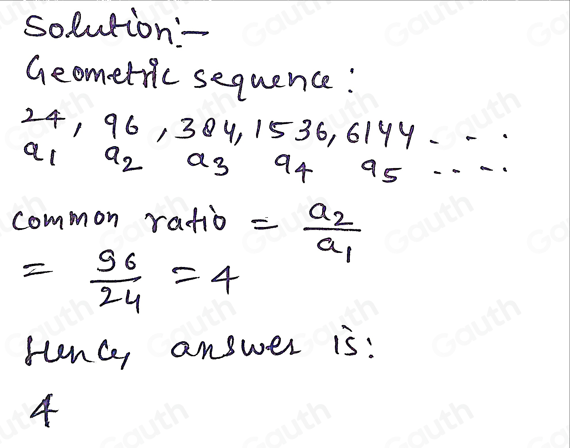 Solved: What is the common ratio of the following geometric sequence ...