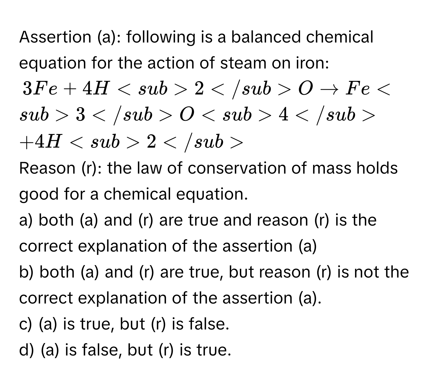 Solved: Assertion (a): following is a balanced chemical equation for ...