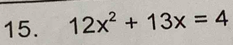 12x^2+13x=4