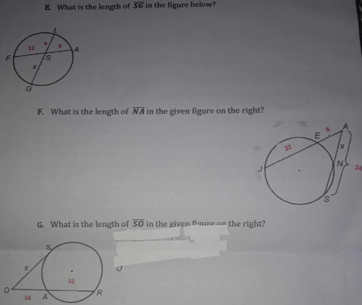 What is the length of overline SG in the figure below? 
F. What is the length of overline NA in the given figure on the right? 
24 
G. What is the length of overline SO in the given foure on the right? 
。