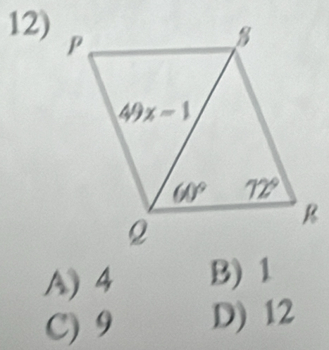 A) 4
B) 1
C) 9
D) 12