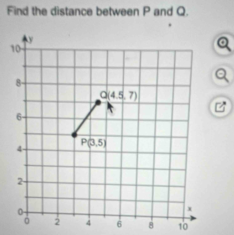 Find the distance between P and Q.
Q
6 8 10