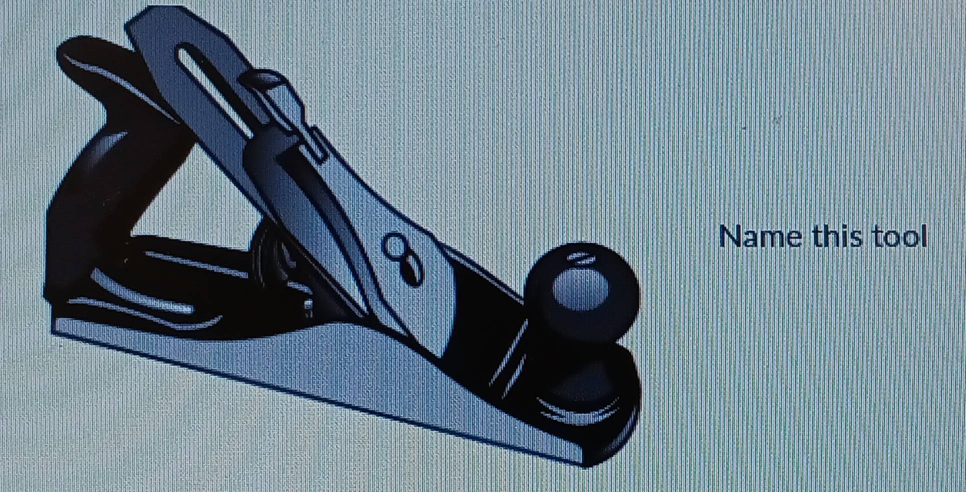 Name this tool