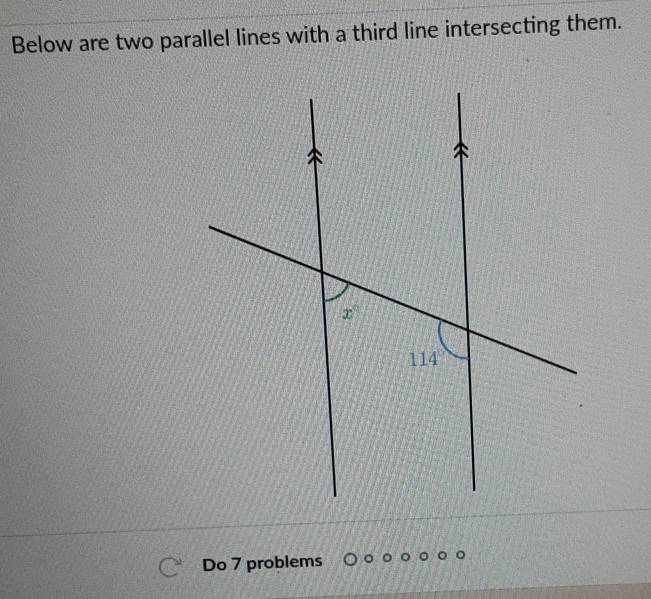 Below are two parallel lines with a third line intersecting them.
Do 7 problems