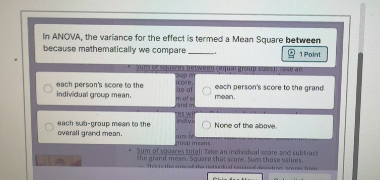 Solved: In ANOVA, the variance for the effect is termed a Mean Square ...