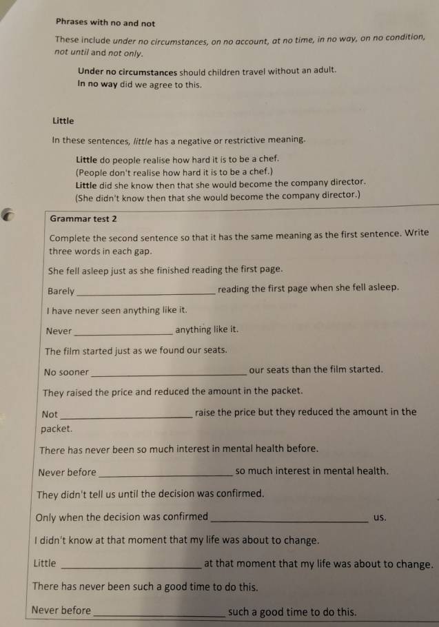 Gelöst:Phrases with no and not These include under no circumstances, on ...