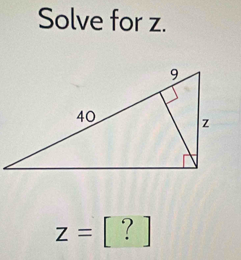 Solve for z.
z= S_1.