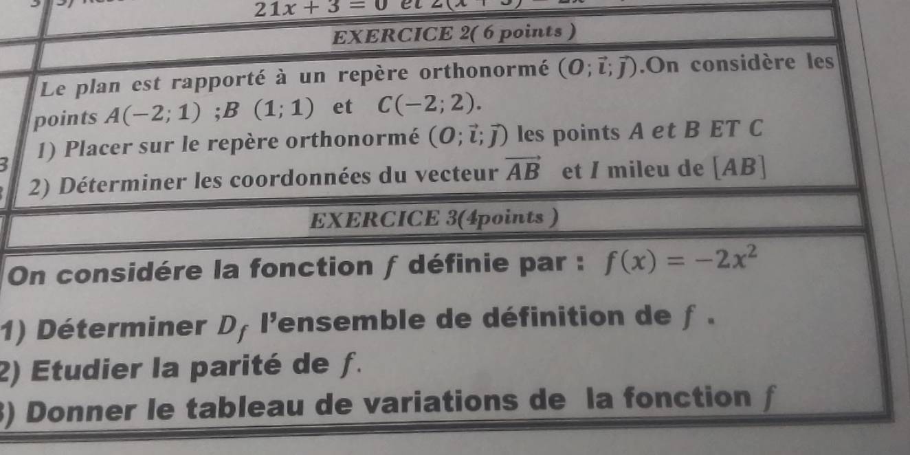 21x+3=0 et 2(x+3
3 
O
1)
2)
3)