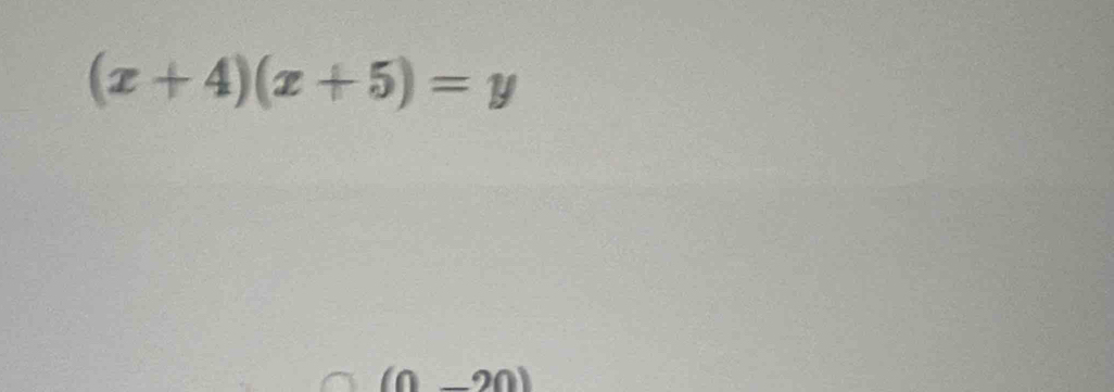 (x+4)(x+5)=y
(0-20)