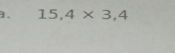 a . 15, 4* 3,4