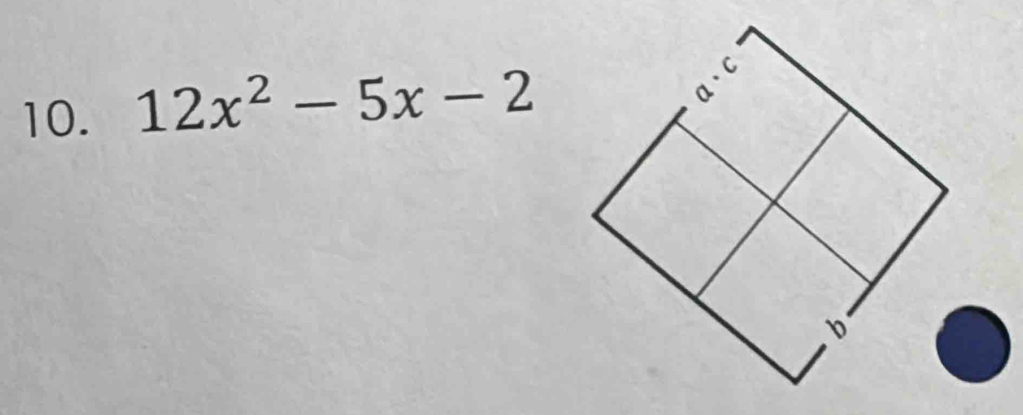 12x^2-5x-2