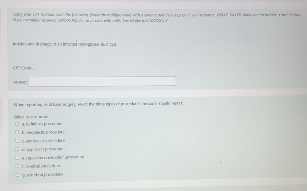 Solved: Using your CPT manual, code the following. (Separate multiple ...