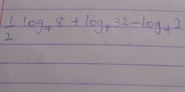  1/2 log _48+log _432-log _42