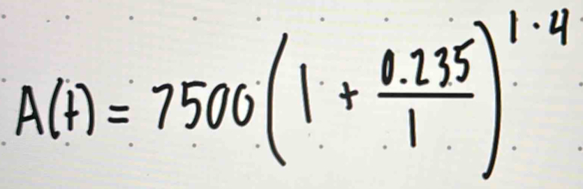 A(t)=7500(1+ (0.135)/1 )^1.4