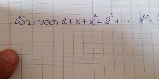 (2 yO07 1+2+2^2+2^3+.....2^(10)n