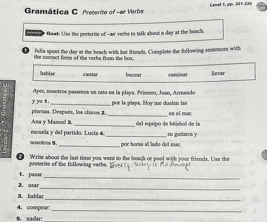 Solved: Level 1, pp. 331-335 Gramática C Preterite of -ar Verbs va ...