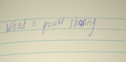 What is power sharing