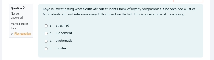 Solved: Kaya is investigating what South African students think of ...