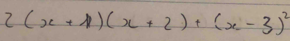 2(x+1)(x+2)+(x-3)^2