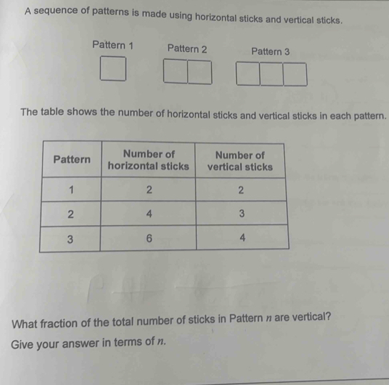 Solved: A sequence of patterns is made using horizontal sticks and ...