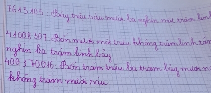 1613 105: Bay teu bów muc ba nghin mài thām him
41008397. Bonmud màt thiu thing mim inht 
nghin Ba tam linh Ray
400 37001. BBoh tam irin Ba xam bay mucin 
Zhong han mubinou