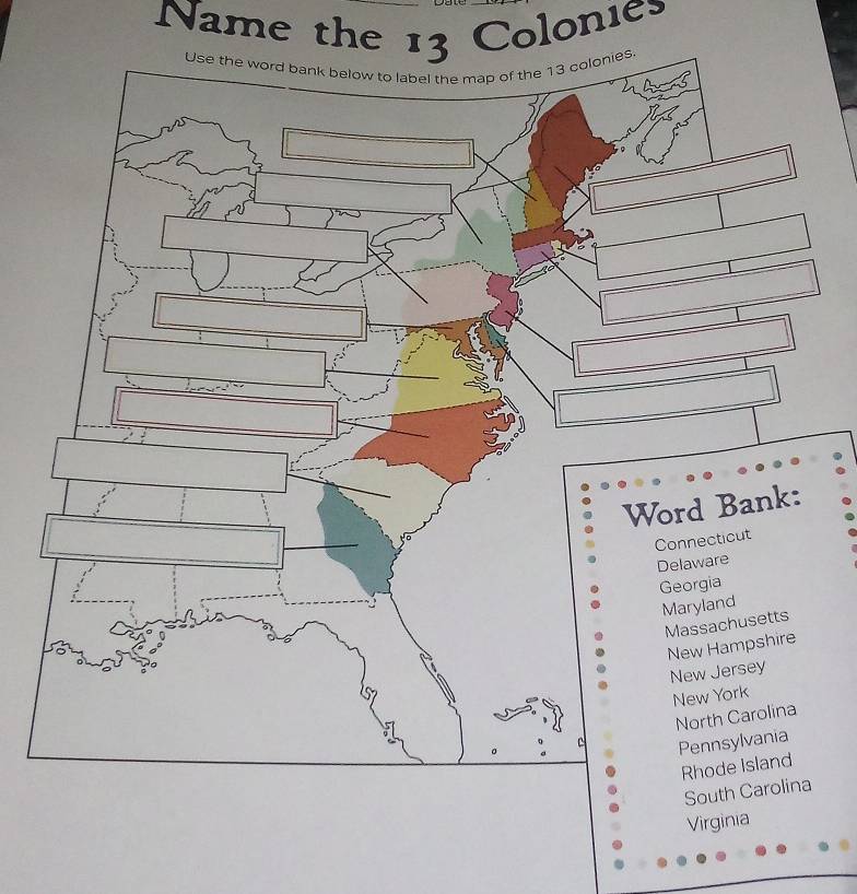 Name the 13 Colonies 
Sout 
Virginia