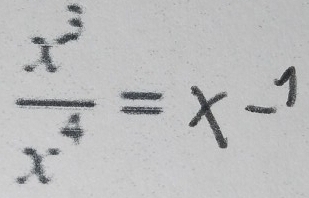  x^3/x^4 =