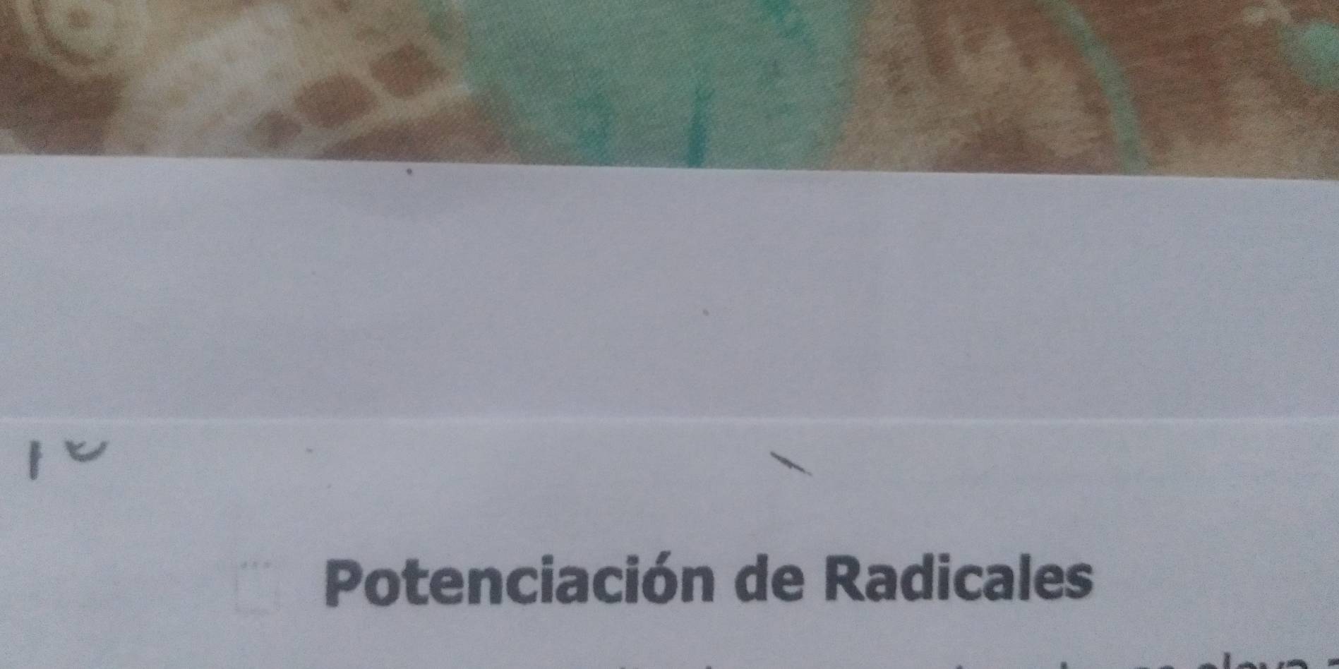 Potenciación de Radicales