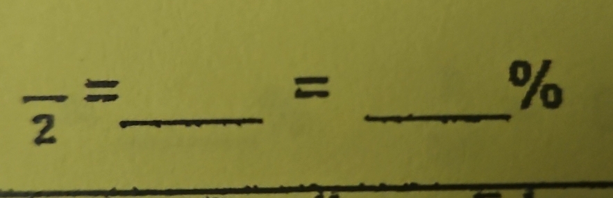 frac 2=
_ 
=
%