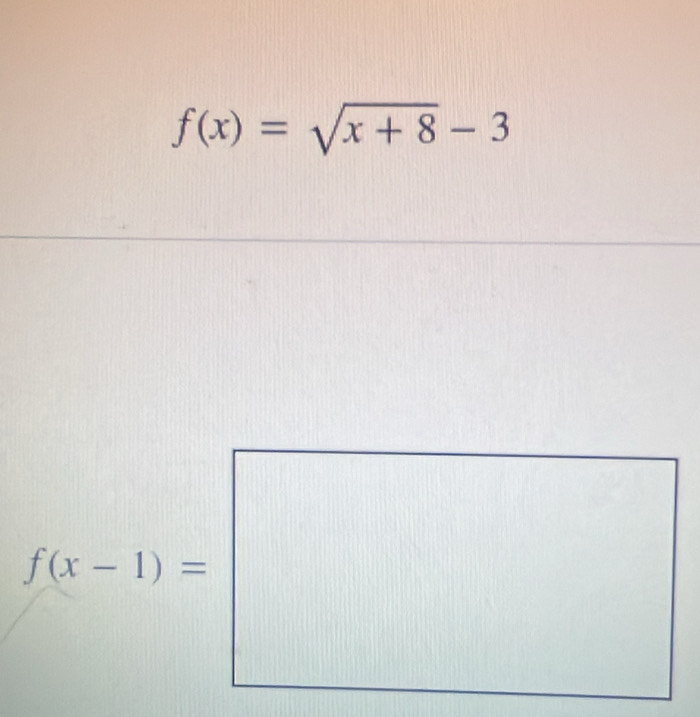 f(x)=sqrt(x+8)-3