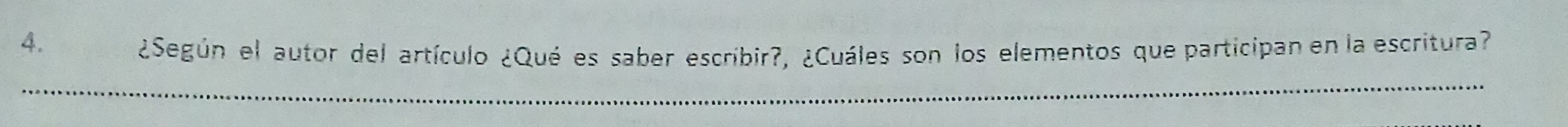 ¿Según el autor del artículo ¿Qué es saber escribir?, ¿Cuáles son los elementos que participan en la escritura? 
_