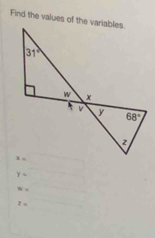 Find the values of the variables.
y=
W=
z=