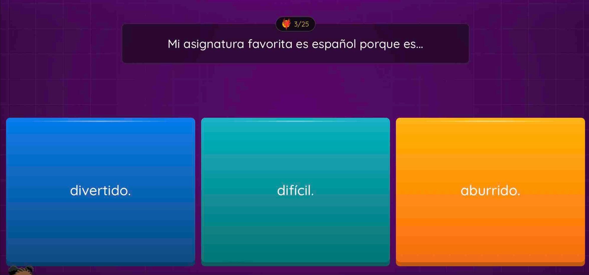 3/25
Mi asignatura favorita es español porque es...
divertido. difícil. aburrido.