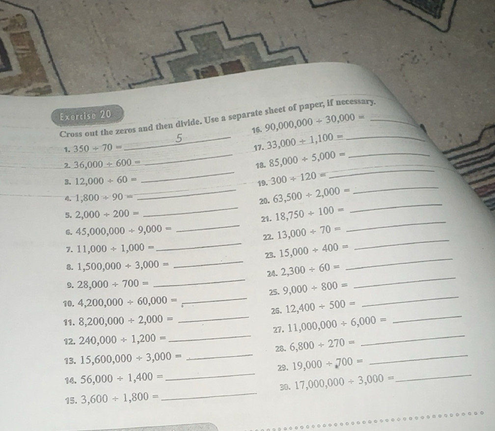 Solved: Cross out the zeros and then divide. Use a separate sheet of ...