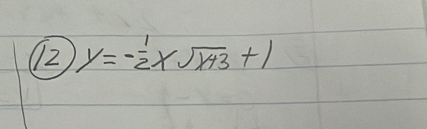 (2, y=- 1/2 xsqrt(x+3)+1