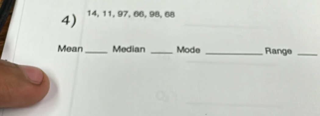 14, 11, 97, 66, 98, 68
Mean_ Median _Mode _Range_