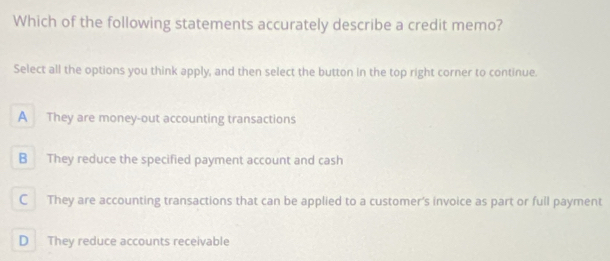 Solved: Which of the following statements accurately describe a credit ...