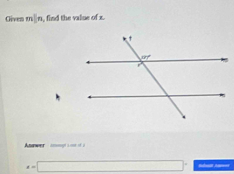 Given m|n , find the value of x.
Answer - Anempt somm ot c
x=□° Sadntt Amo=s