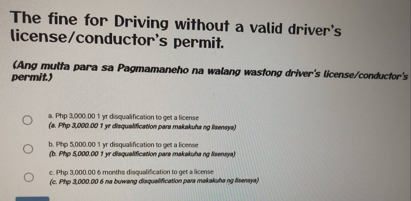 Solved: The fine for Driving without a valid driver's license/conductor ...