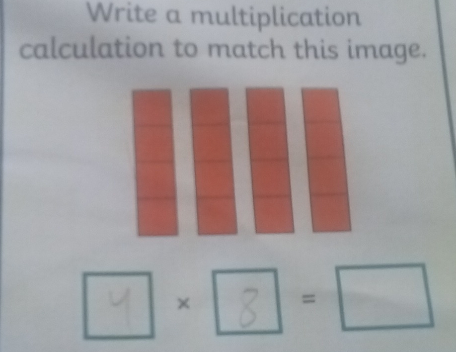 Write a multiplication 
calculation to match this image. 
y × 

) 
□ 