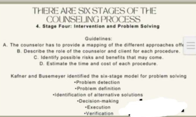 Solved: THERE ARE SIX STAGES OF THE COUNSELING PROCESS 4. Stage Four ...