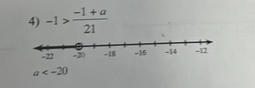 -1> (-1+a)/21 
a