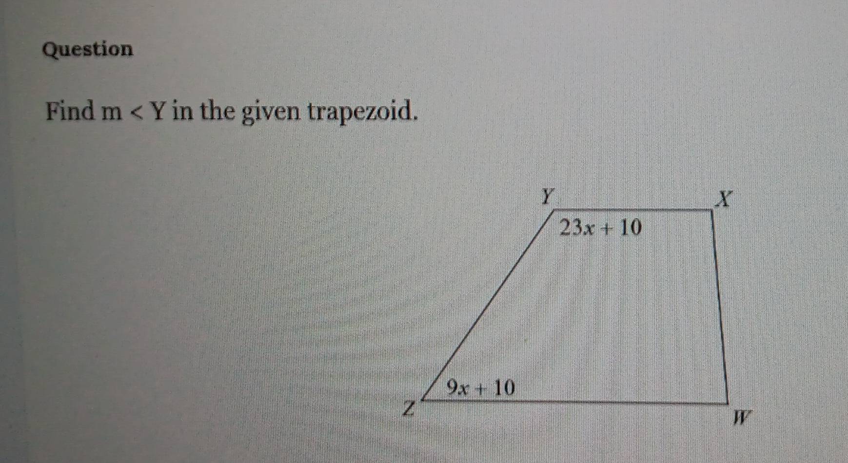 Question
Find m in the given trapezoid.