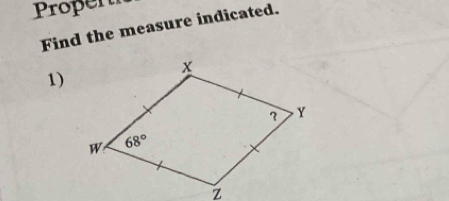 Propert
Find the measure indicated.
1)