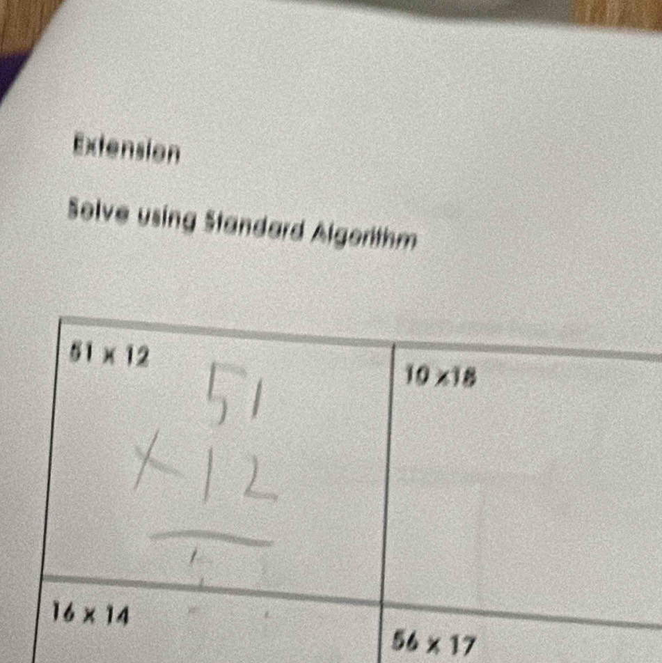 Extension
Solve using Standard Algorithm