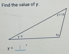 Find the value of y.
。
_ y=